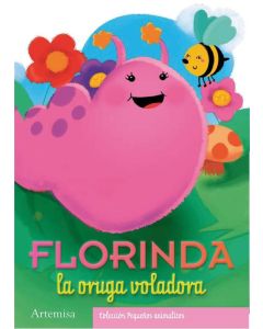 Florinda la Oruga voladora