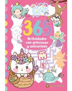 365 actividades con princesas y unicornios